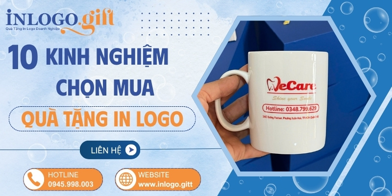 Kinh nghiệm chọn mua quà tặng in logo số lượng lớn