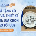 Quà tặng in logo có sẵn vs thiết kế riêng; Lựa chọn nào tối ưu?